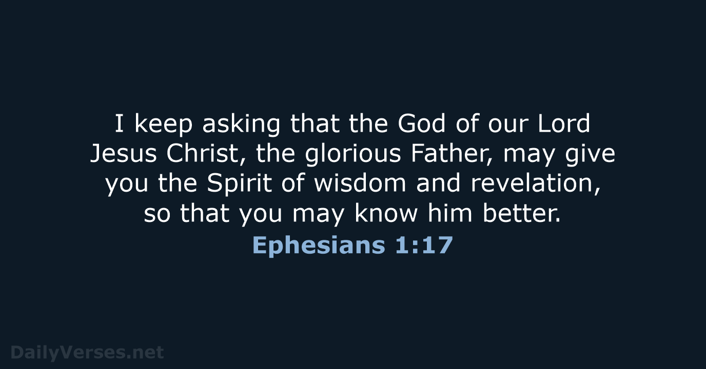 Ephesians 1:17 - NIV