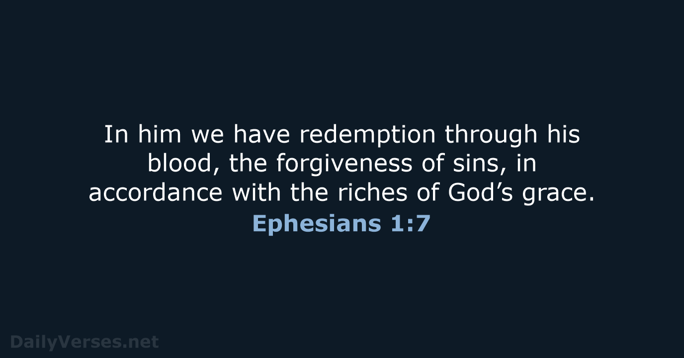 Ephesians 1:7 - NIV