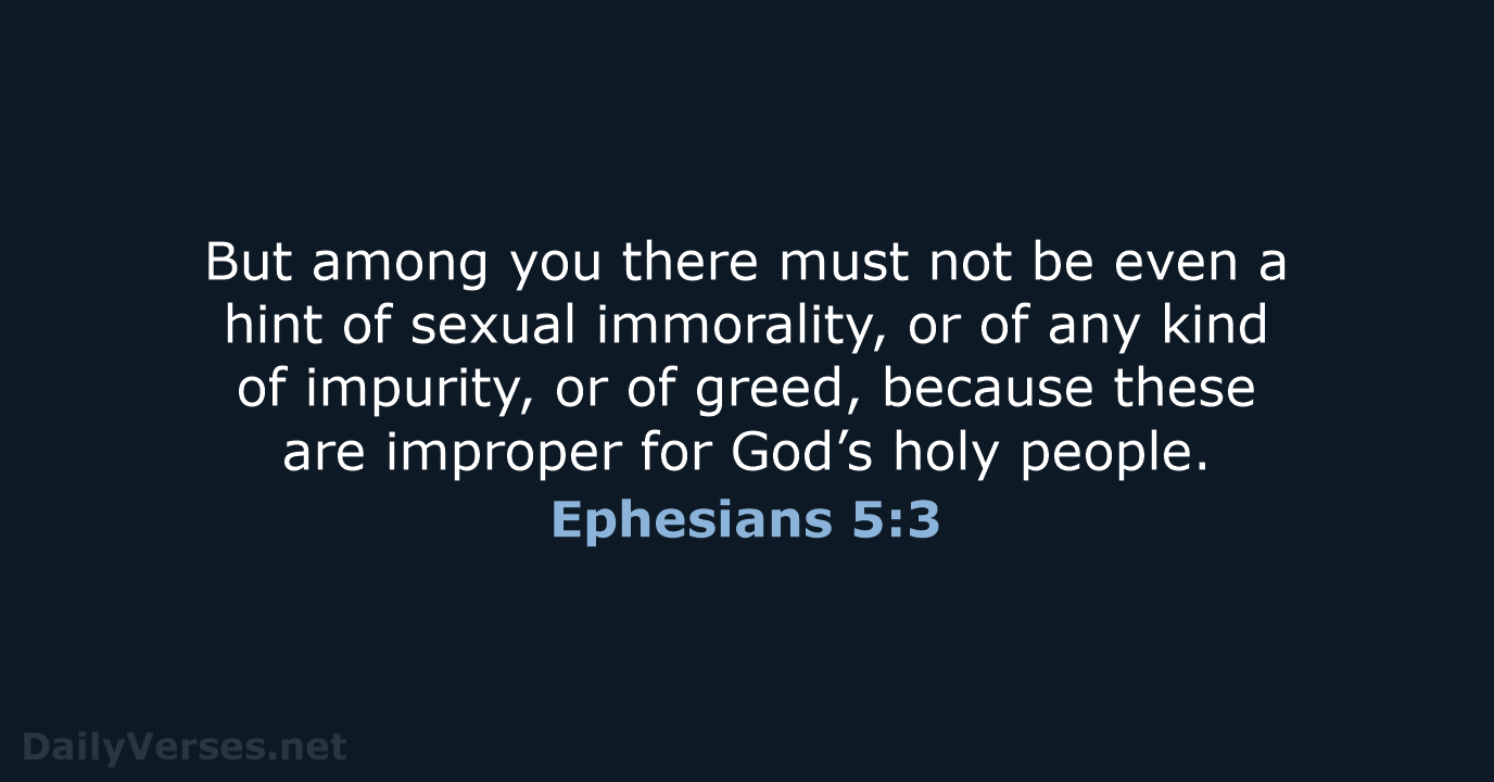 Ephesians 5:3 - NIV