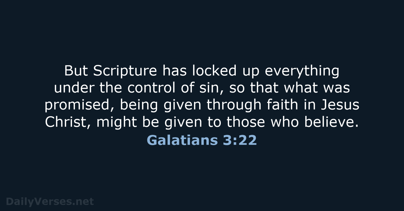 Galatians 3:22 - NIV
