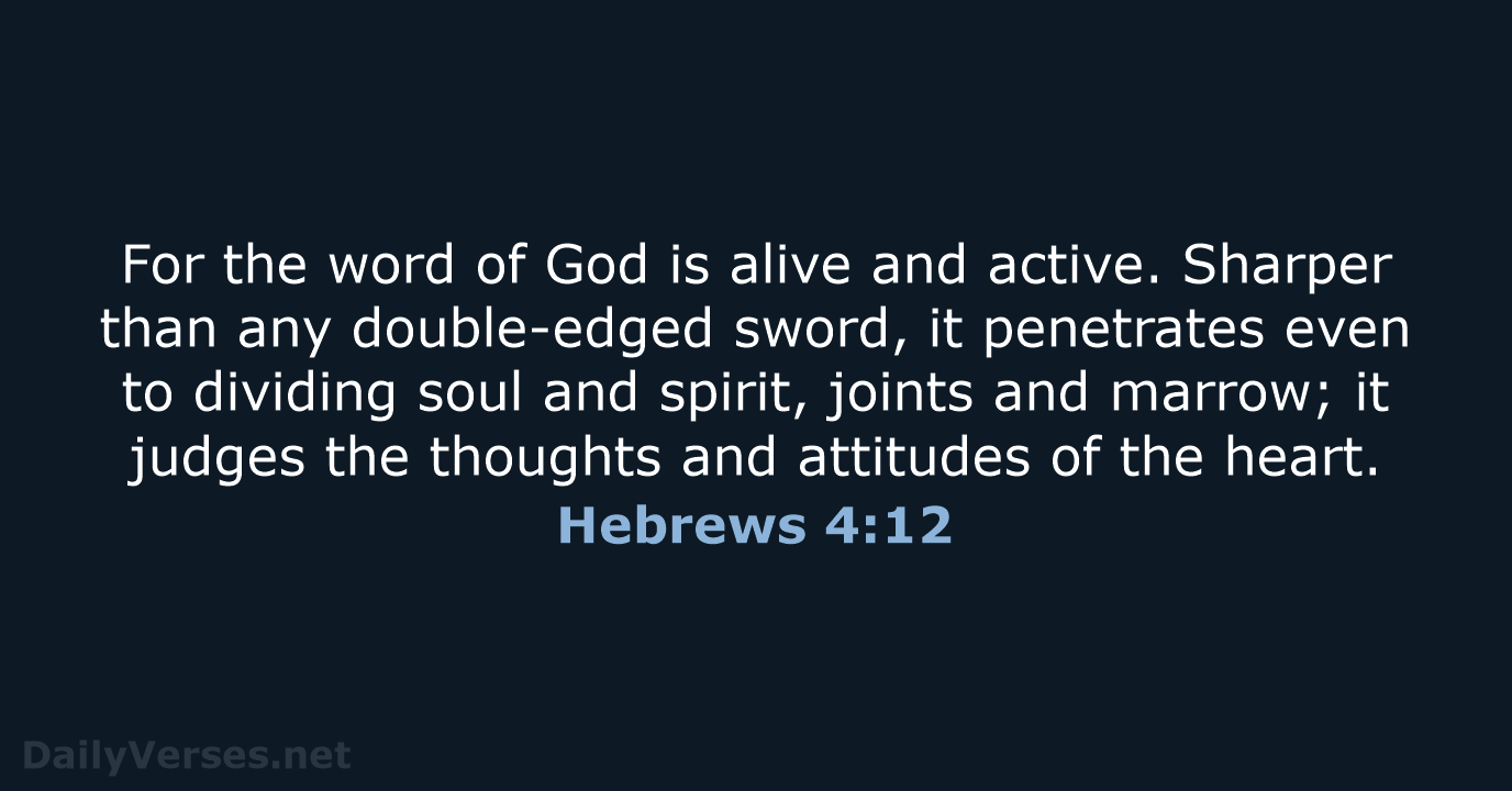 Hebrews 4:12 - NIV