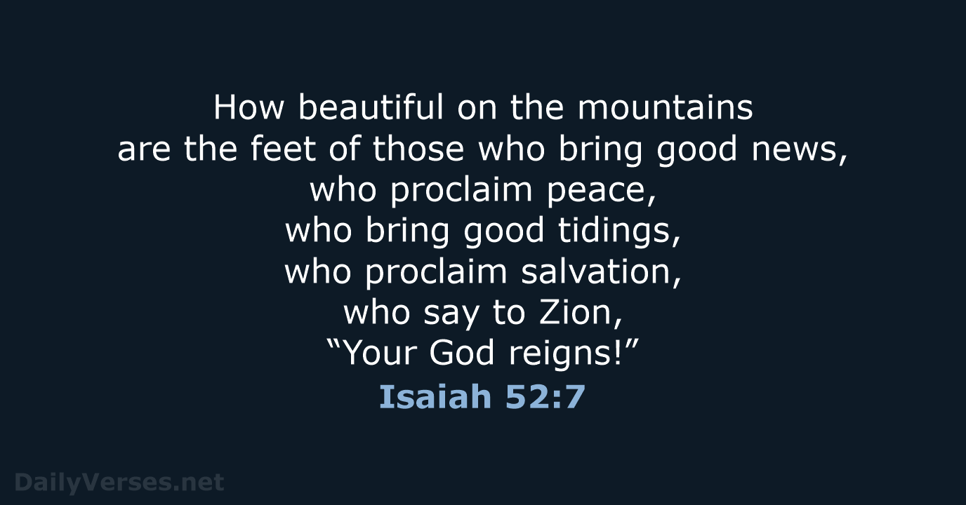 Isaiah 52:7 - NIV