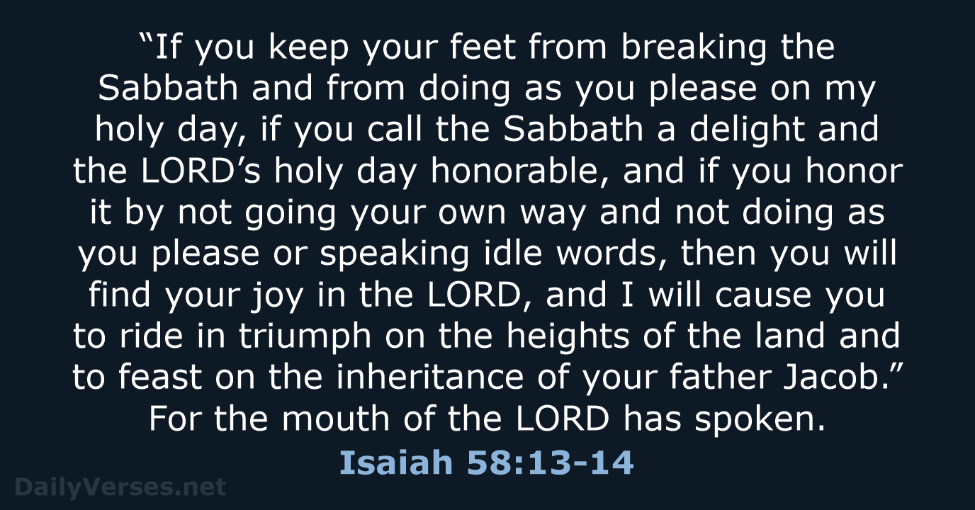 Isaiah 58:13-14 - NIV