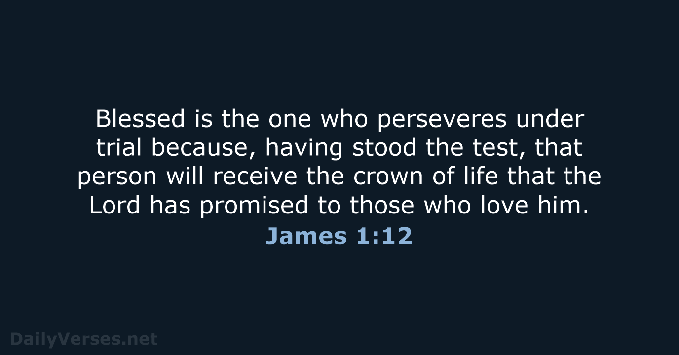James 1:12 - NIV