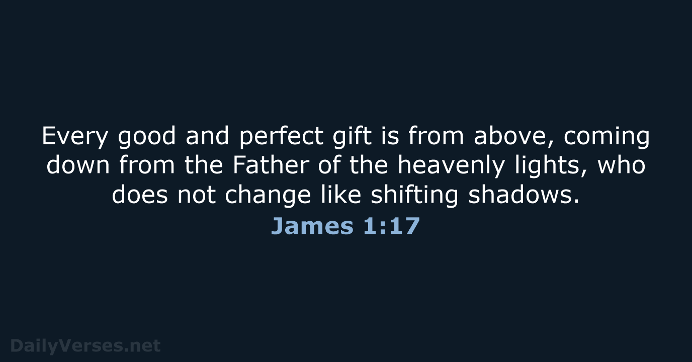 James 1:17 - NIV