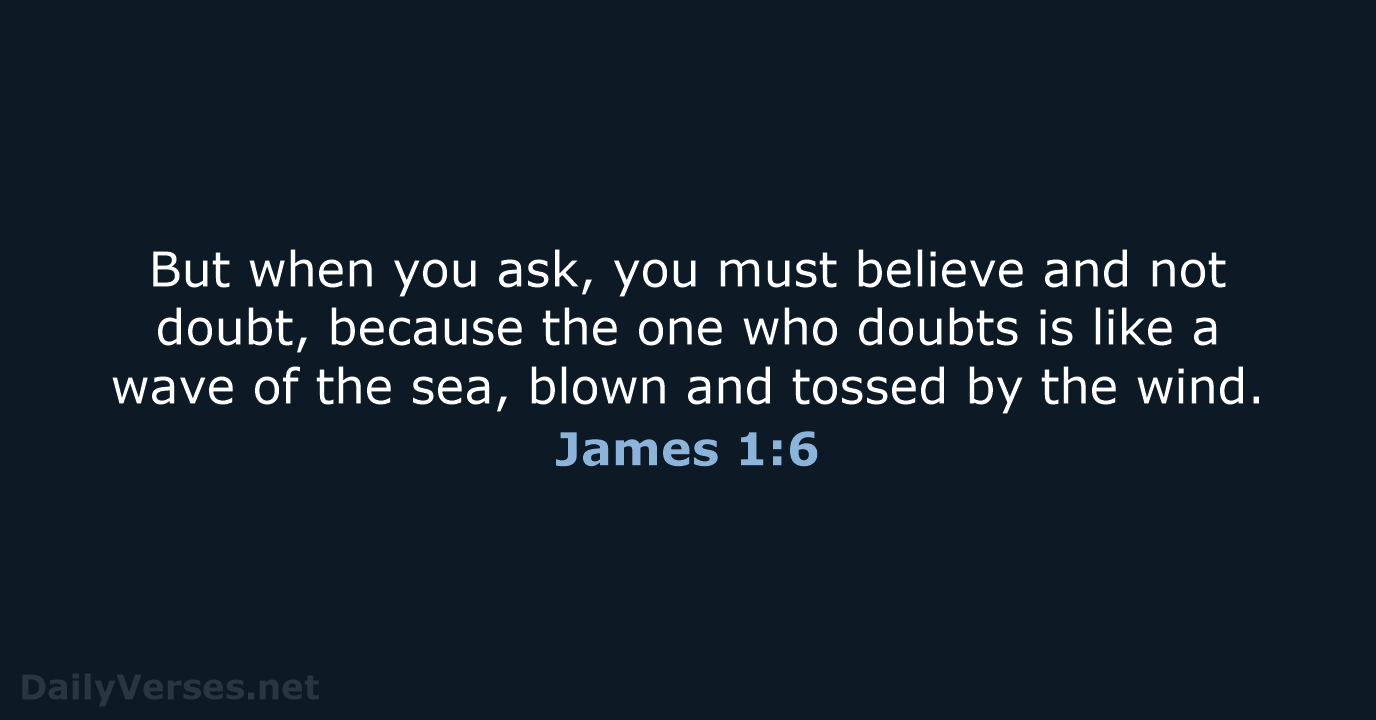 James 1:6 - NIV