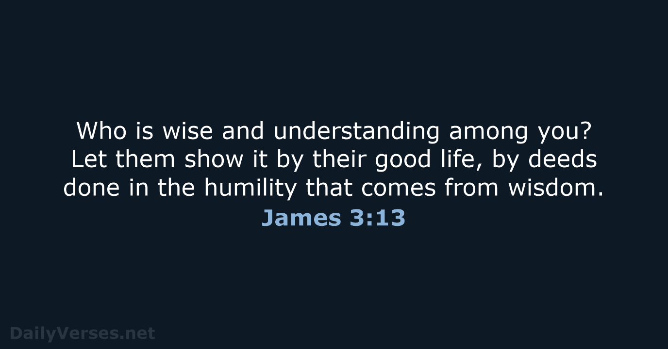 James 3:13 - NIV