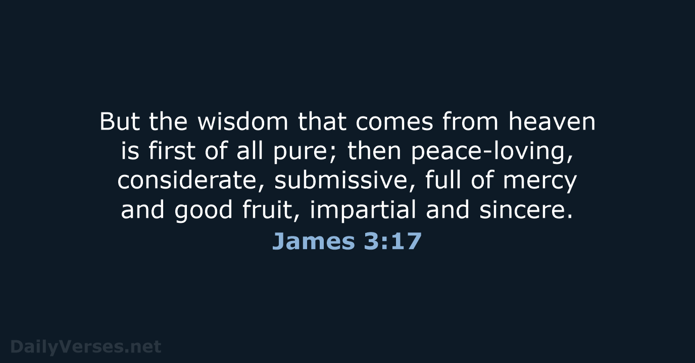 James 3:17 - NIV
