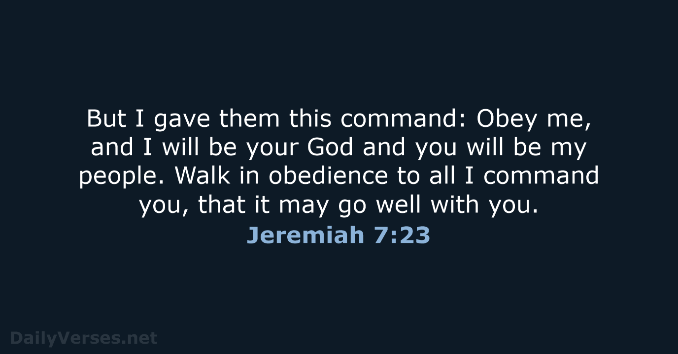 Jeremiah 7:23 - NIV