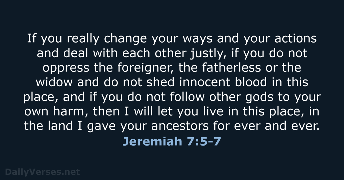 Jeremiah 7:5-7 - NIV