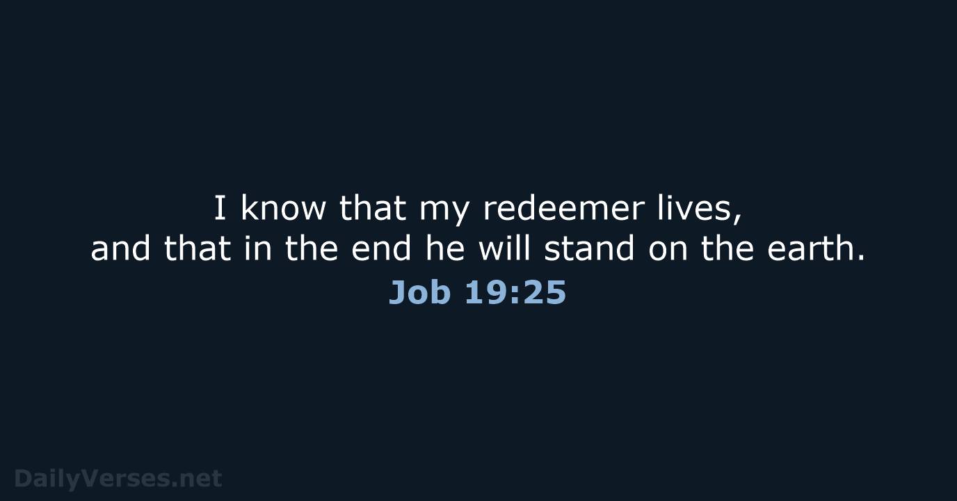 Job 19:25 - NIV