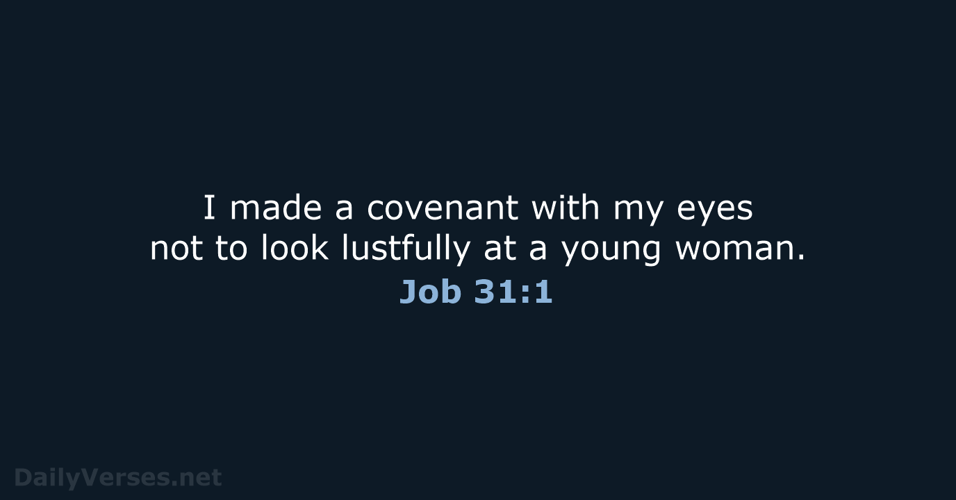 Job 31:1 - NIV
