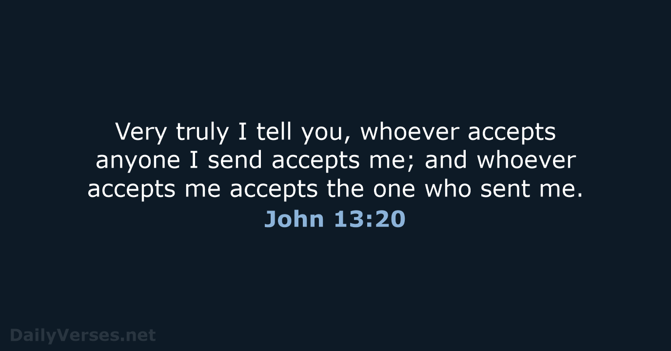 John 13:20 - NIV