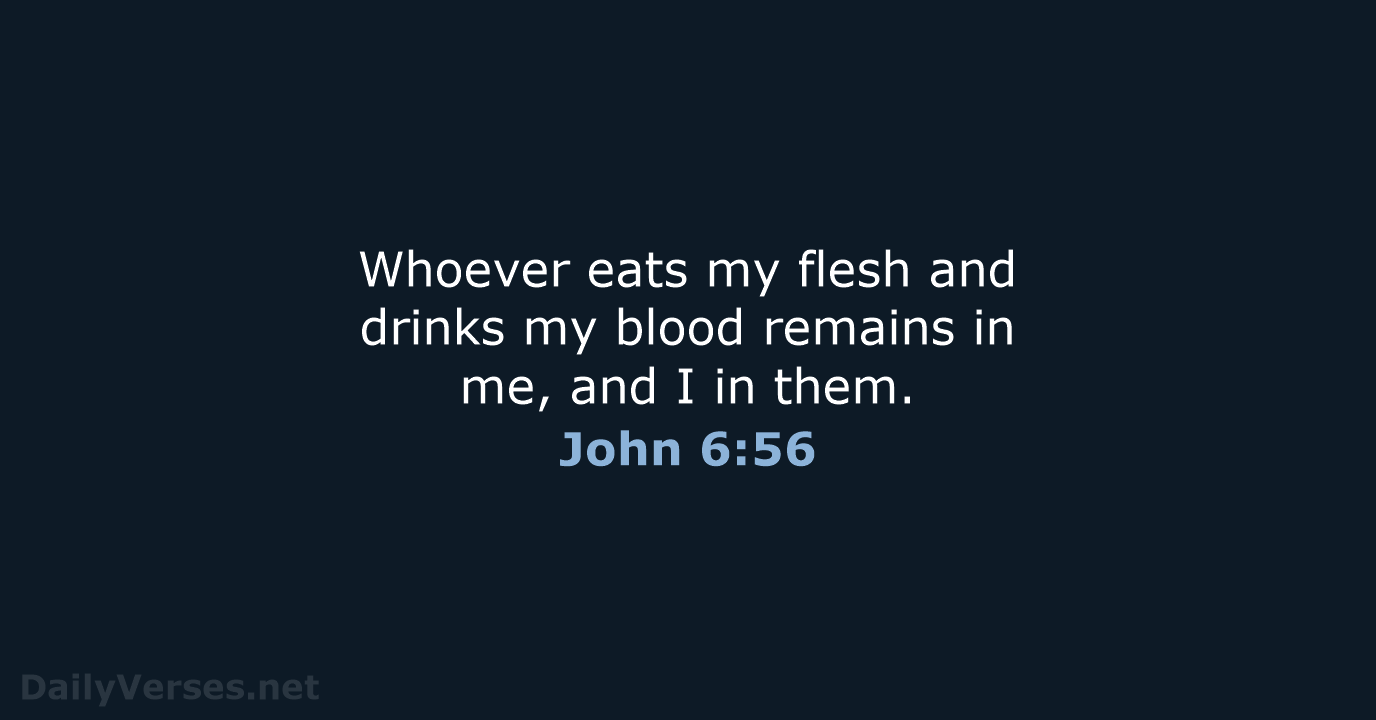 John 6:56 - NIV
