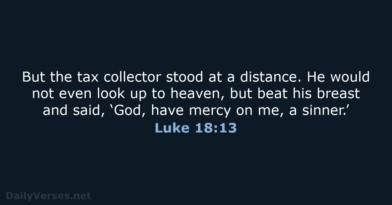 Luke 18:13 - Bible verse - DailyVerses.net