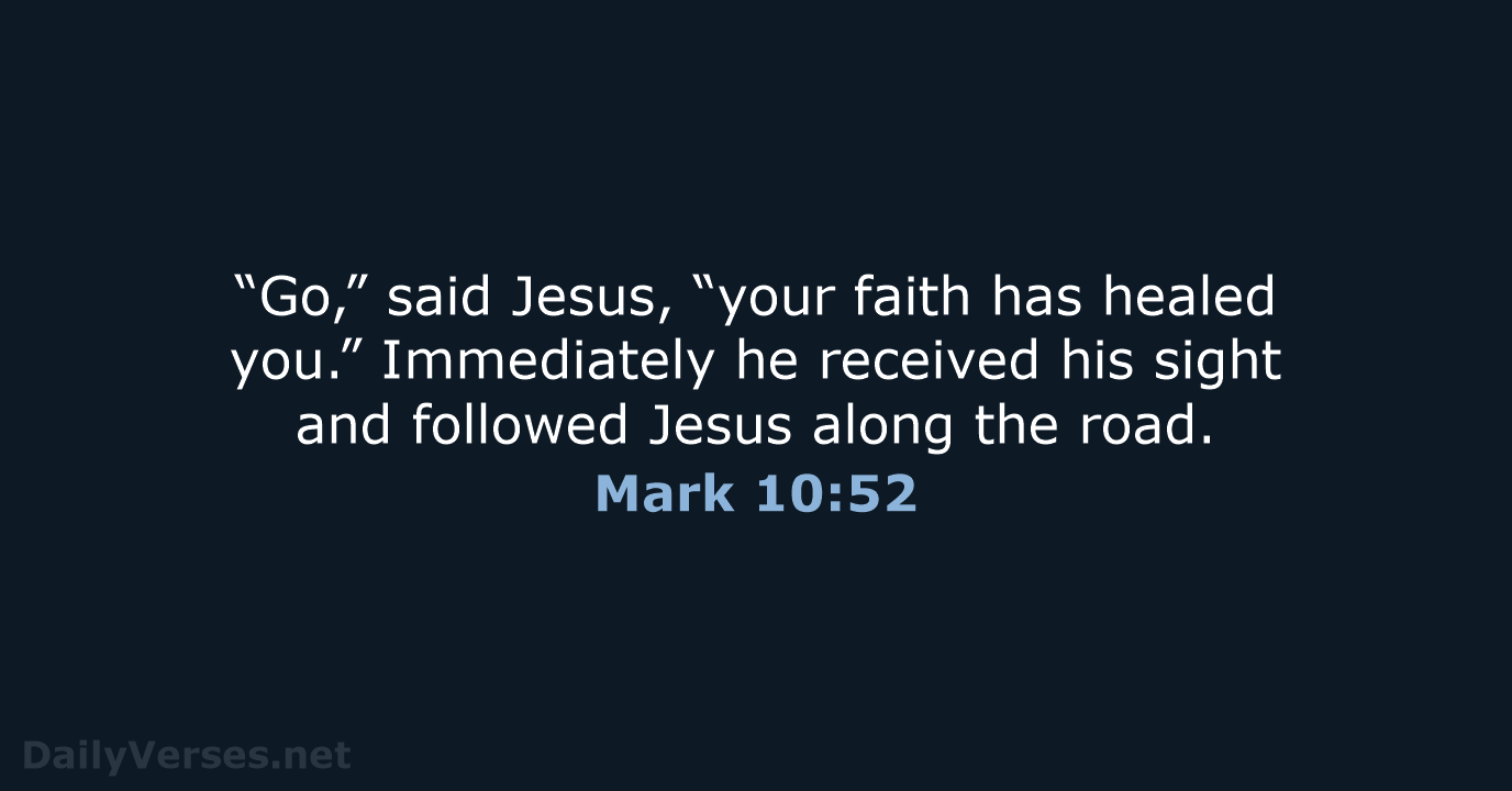 Mark 10:52 - NIV