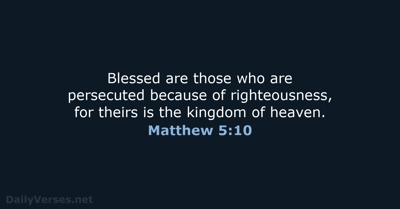 Matthew 5:10 - NIV