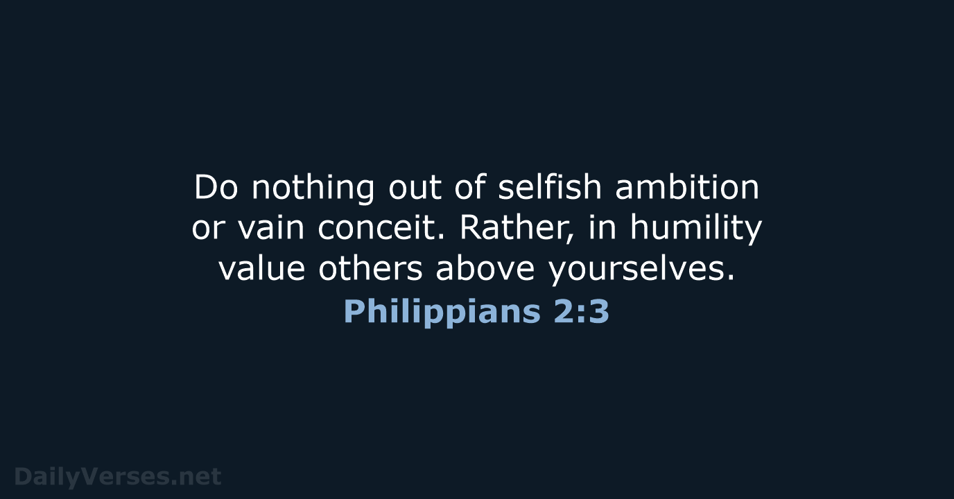 Philippians 2:3 - NIV
