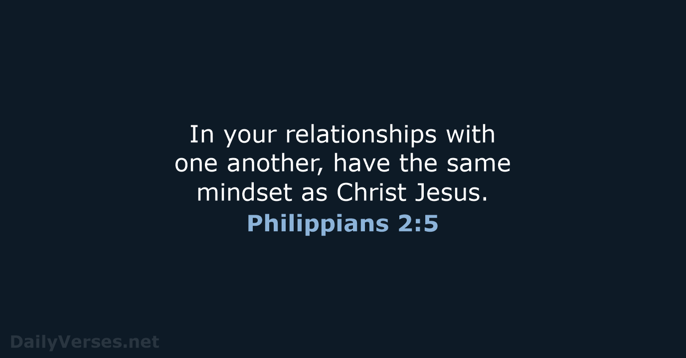 Philippians 2:5 - NIV