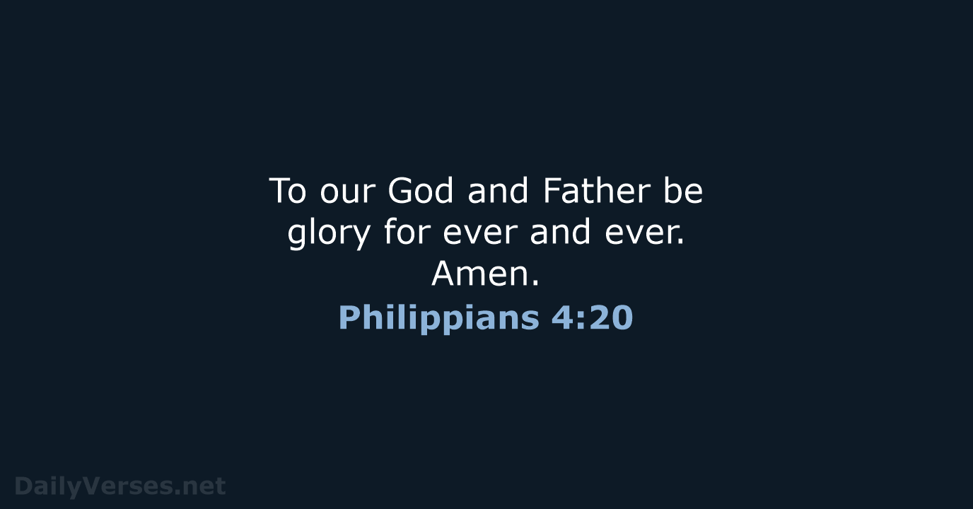 Philippians 4:20 - NIV