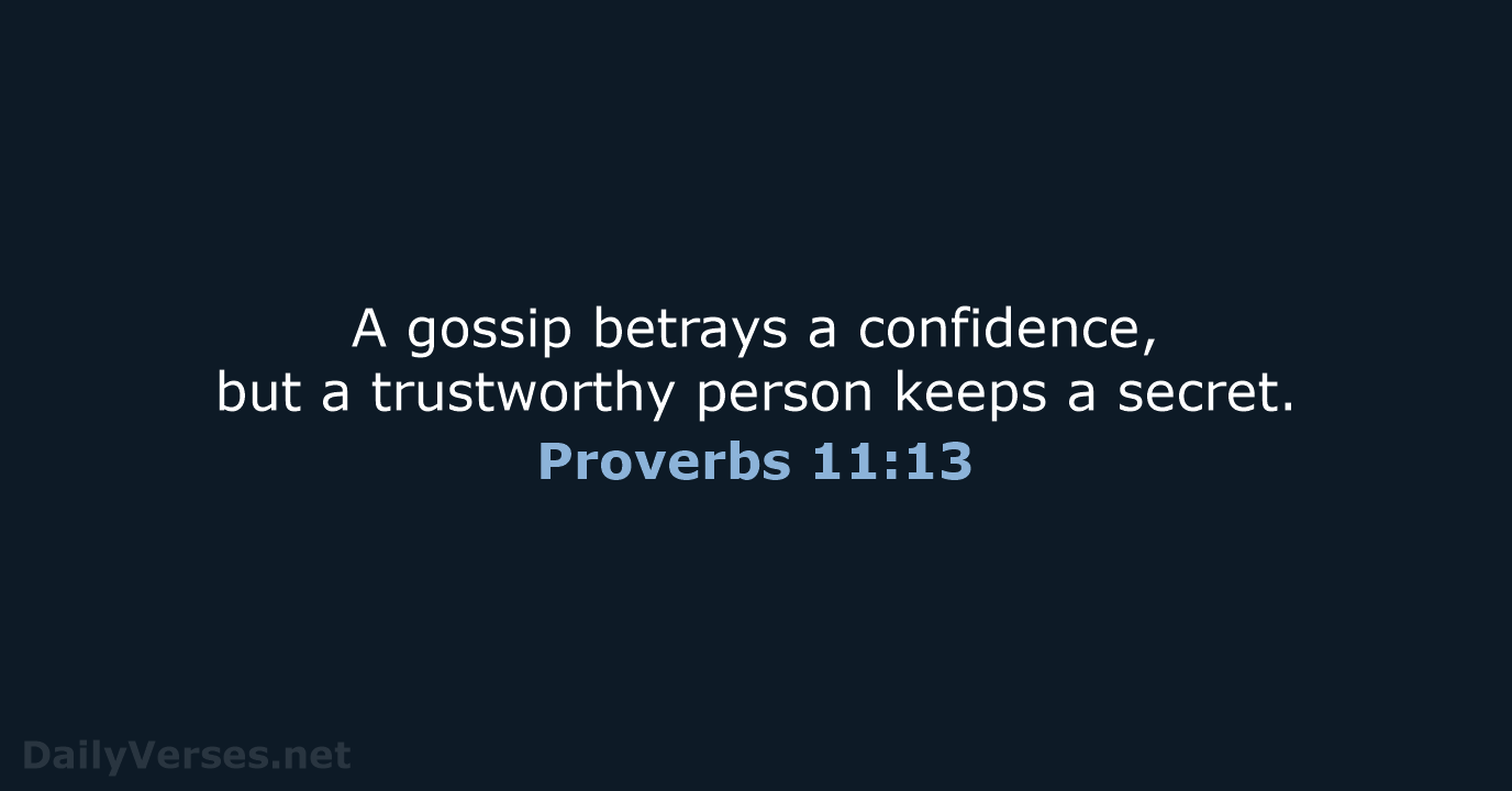 Proverbs 11:13 - NIV