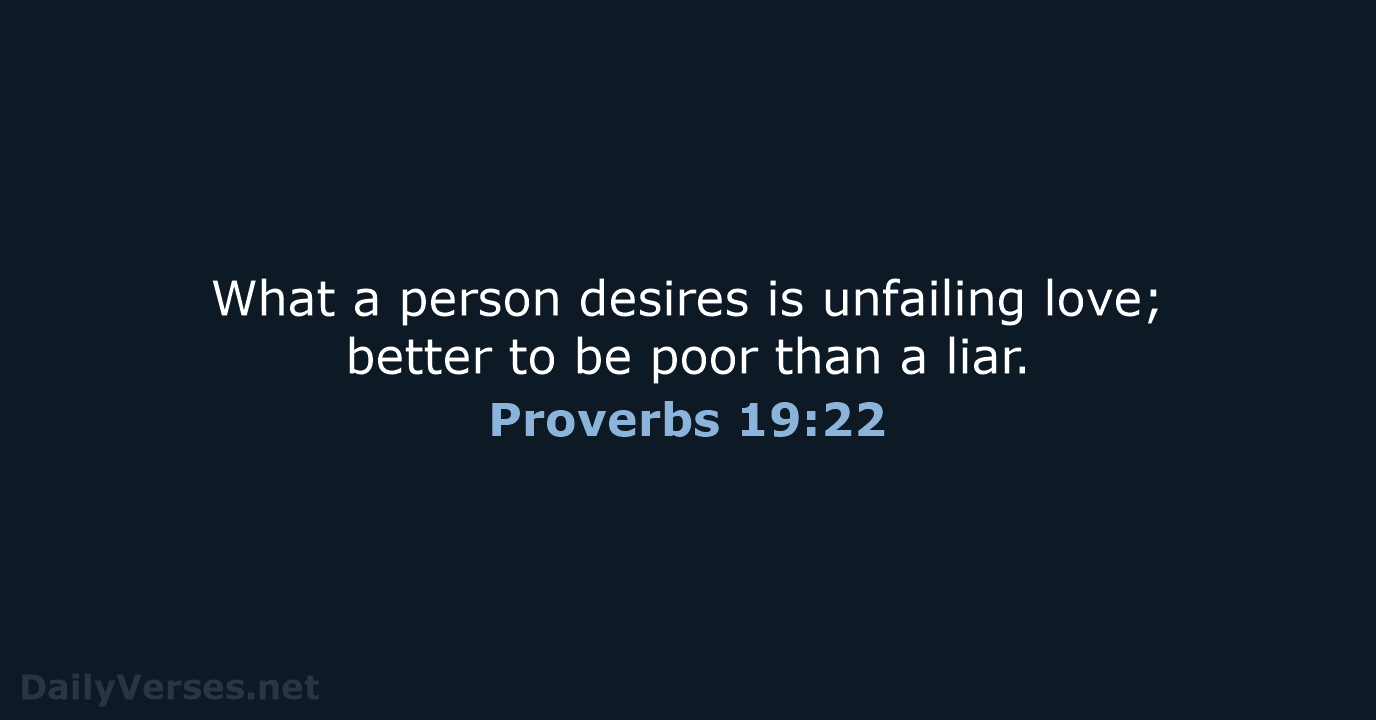 Proverbs 19:22 - NIV