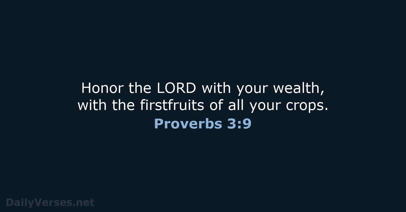 Proverbs 3:9 - NIV