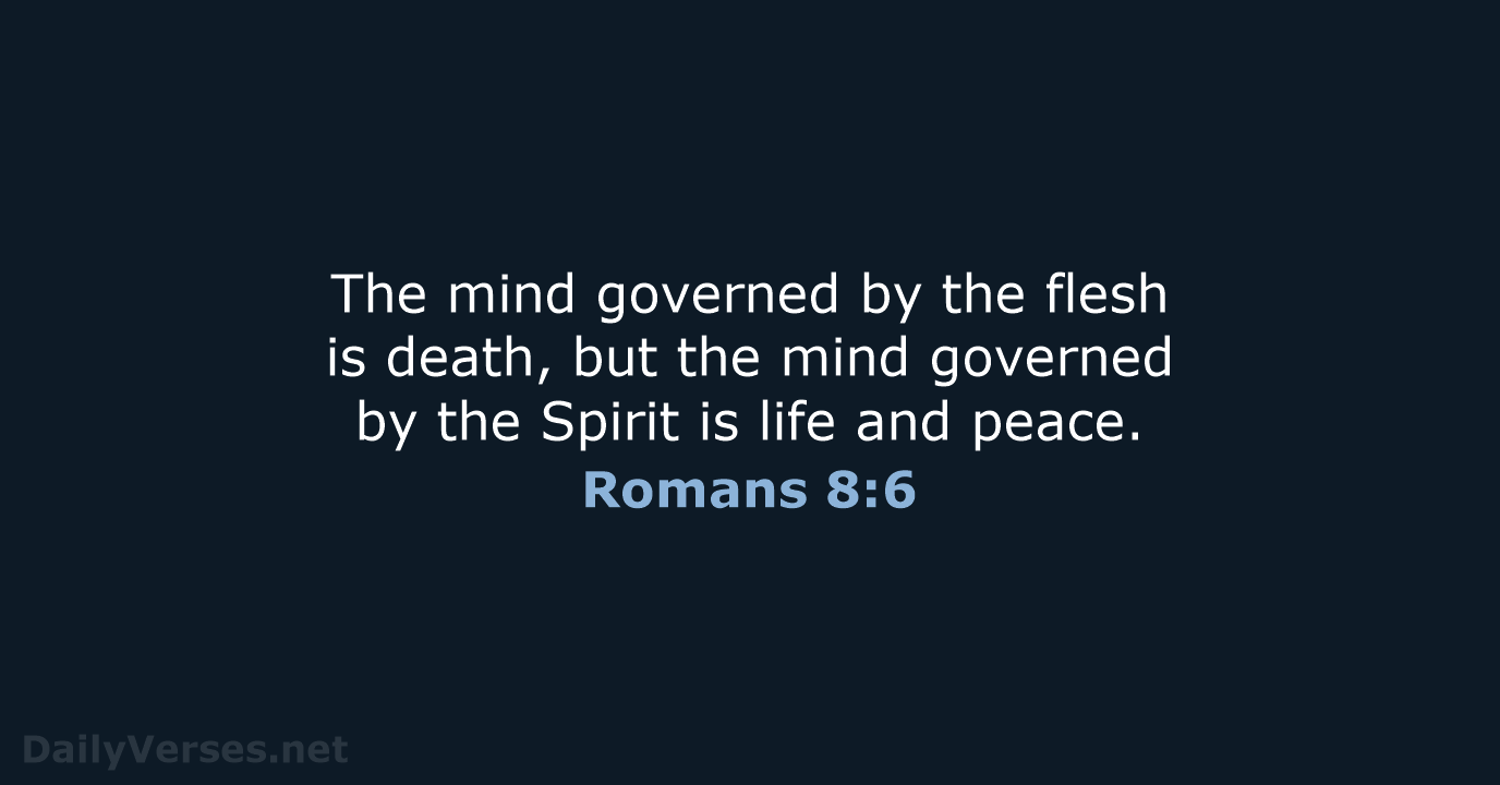 Romans 8:6 - NIV