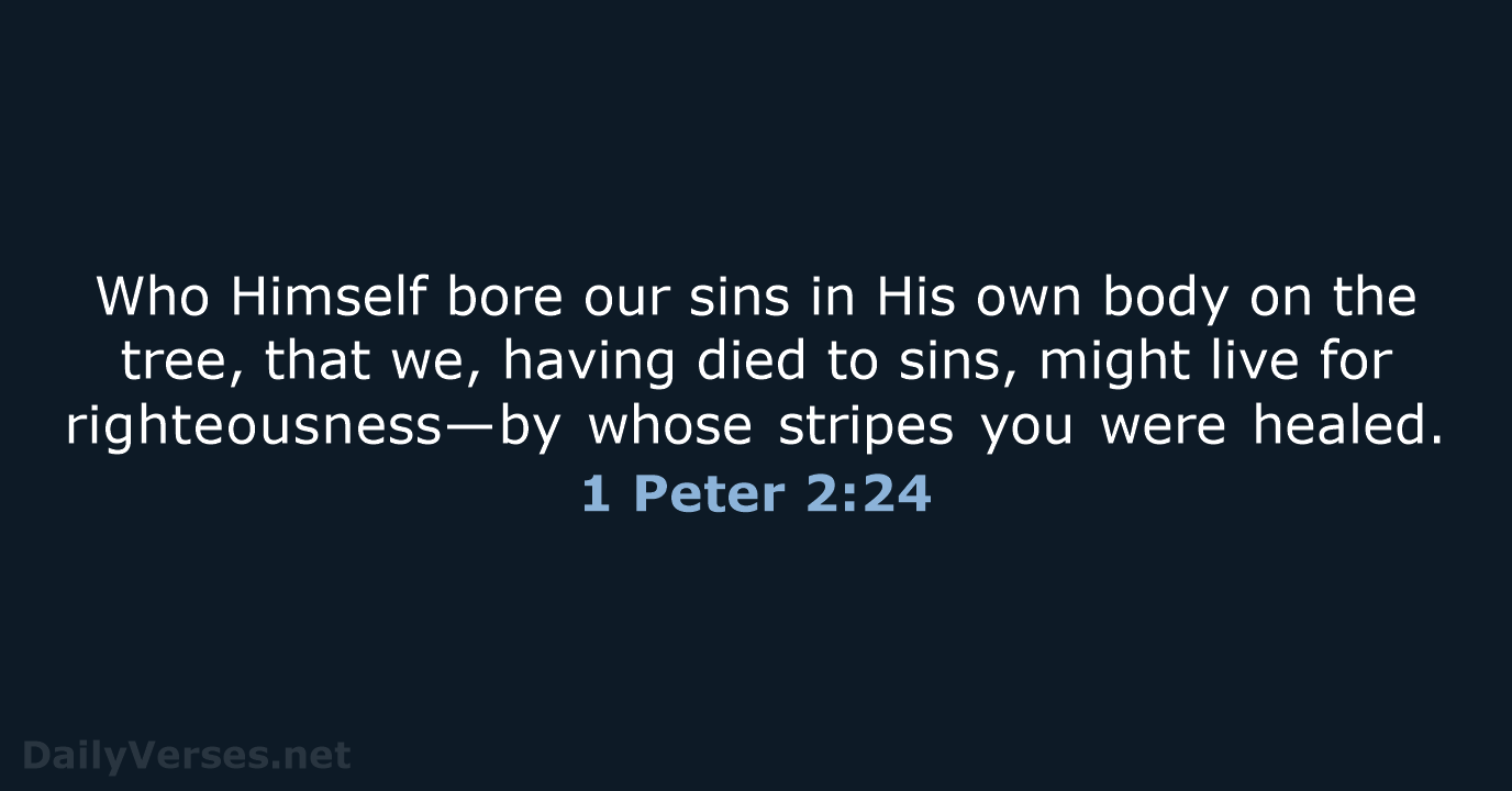 2 peter 2 24 nkjv