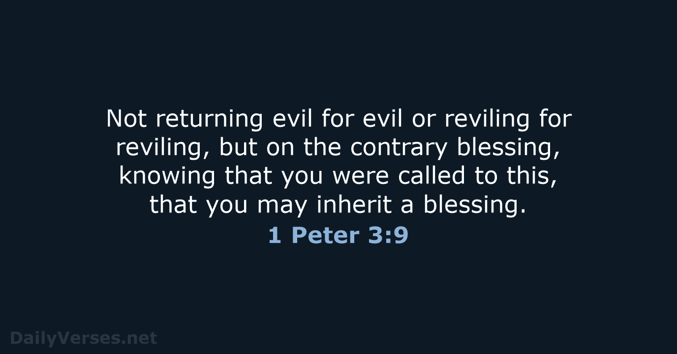 1 Peter 3:9 - NKJV