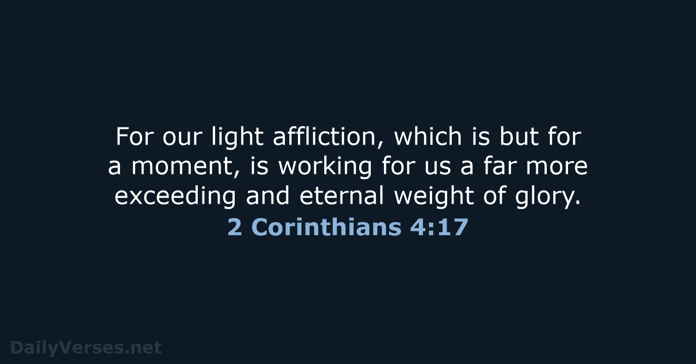 2 Corinthians 4:17 - NKJV