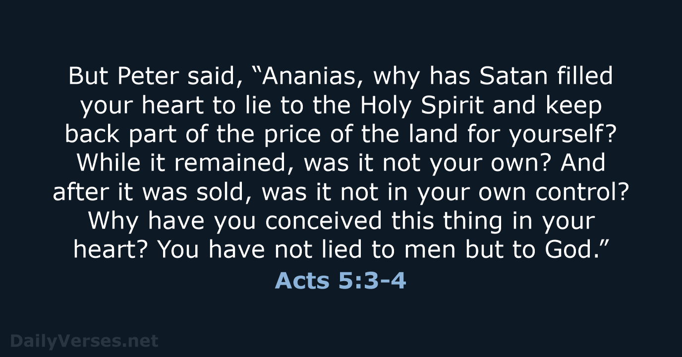 Acts 5:3-4 - NKJV