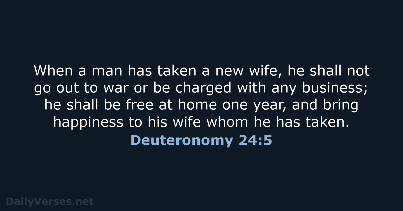 Deuteronomy 24:5 - NKJV