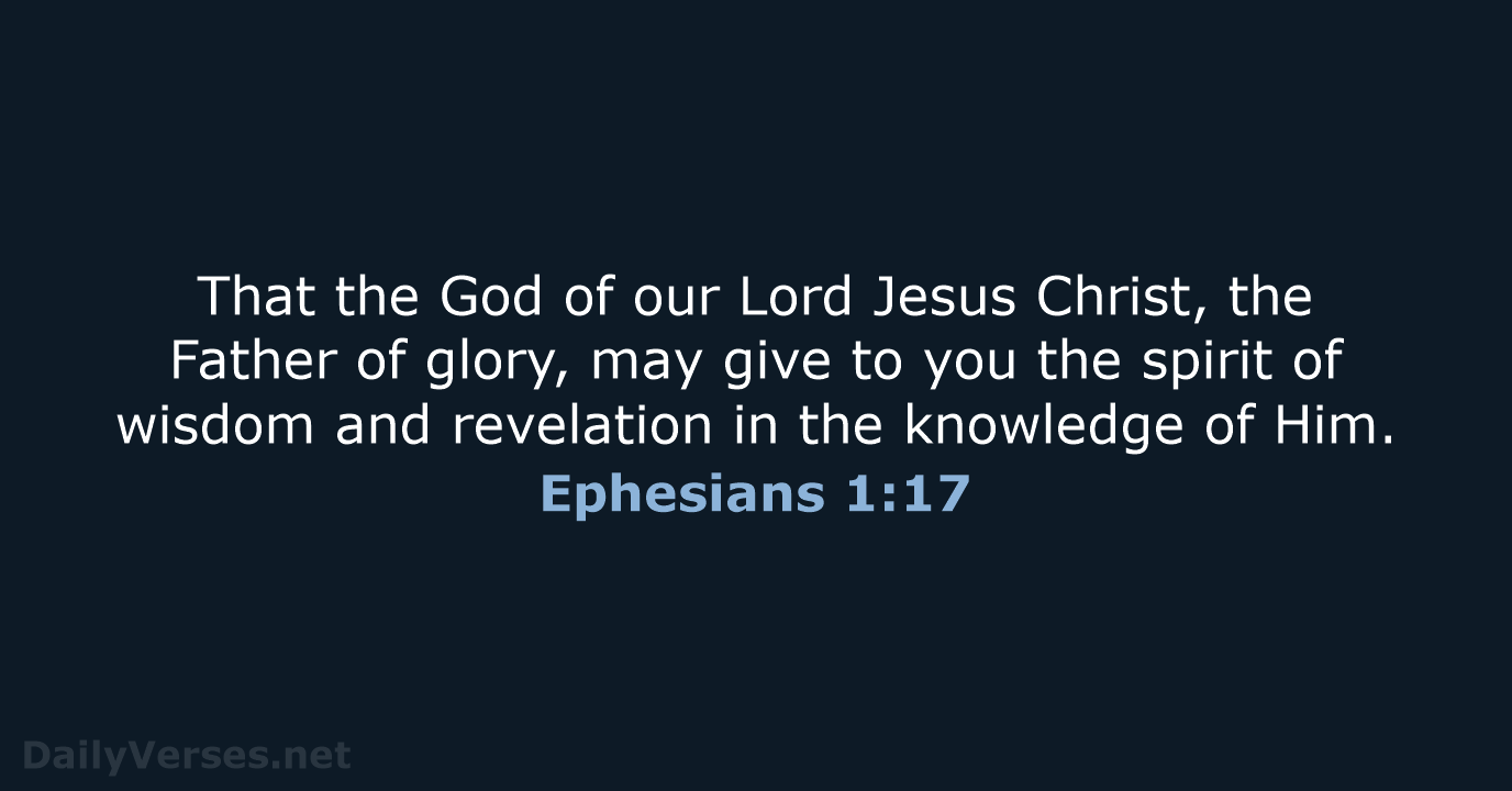 Ephesians 1:17 - NKJV