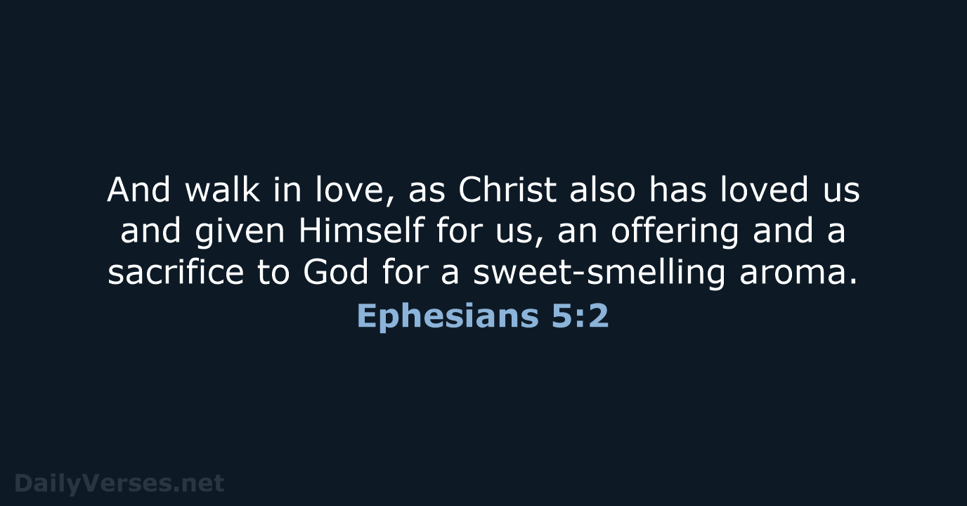 Ephesians 5:2 - NKJV