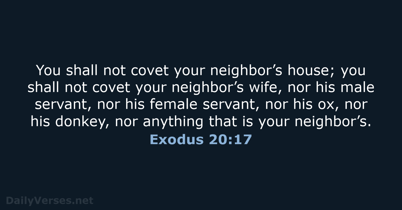Exodus 20:17 - NKJV