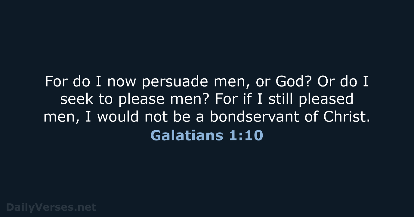 Galatians 1:10 - NKJV