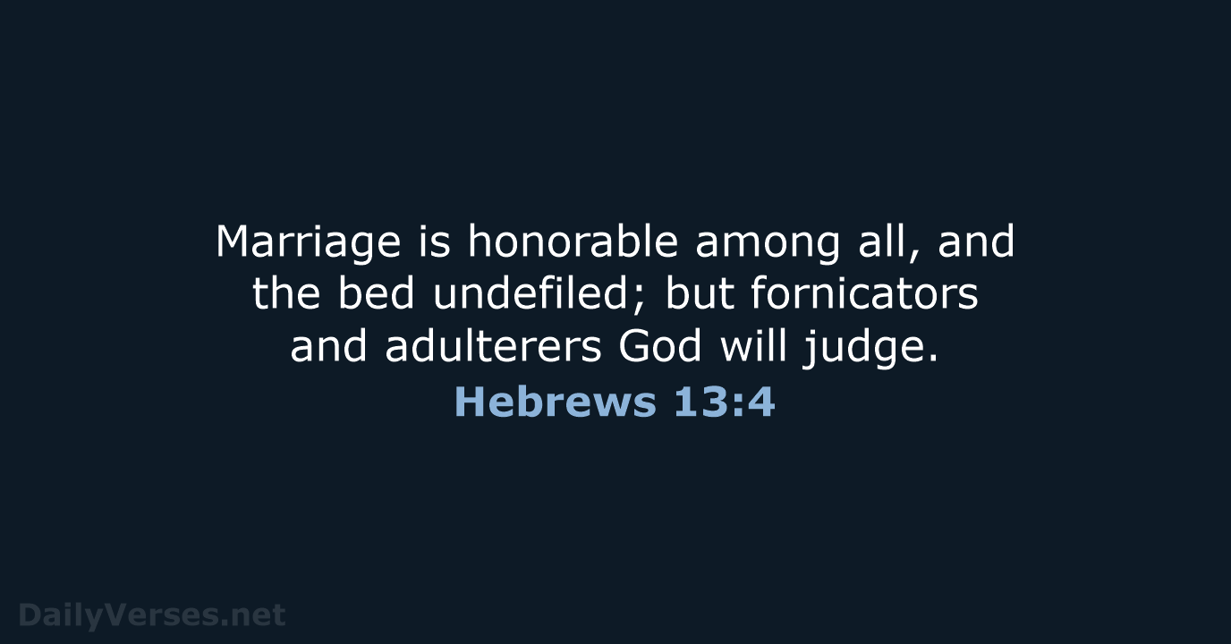 Hebrews 13:4 - NKJV