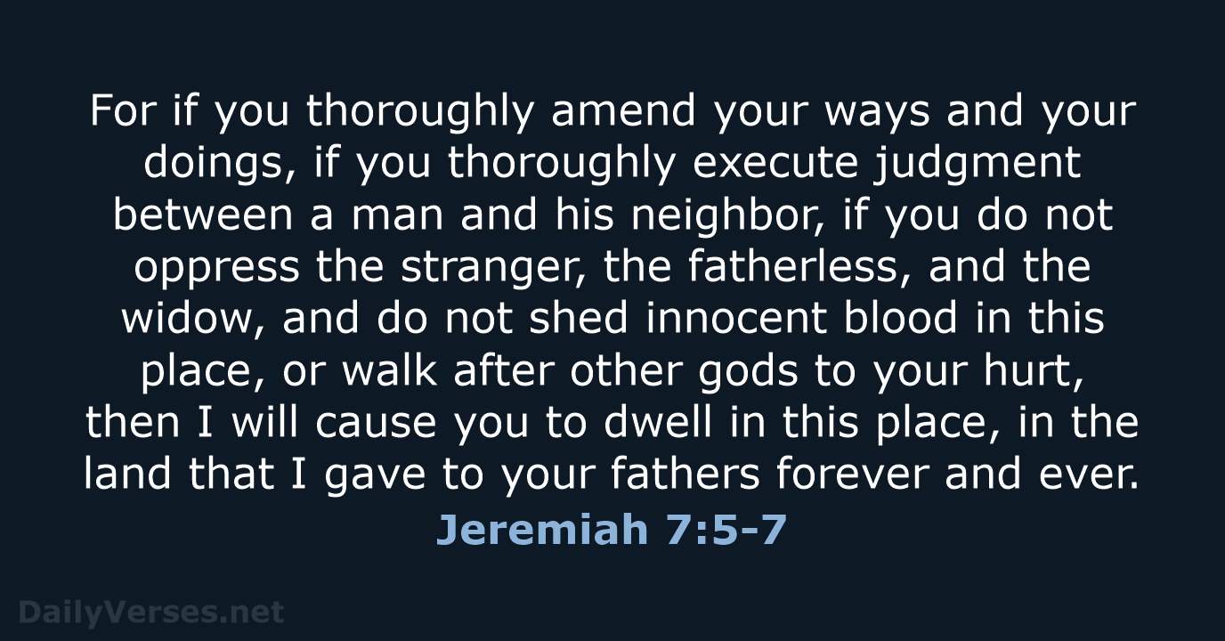 Jeremiah 7:5-7 - NKJV