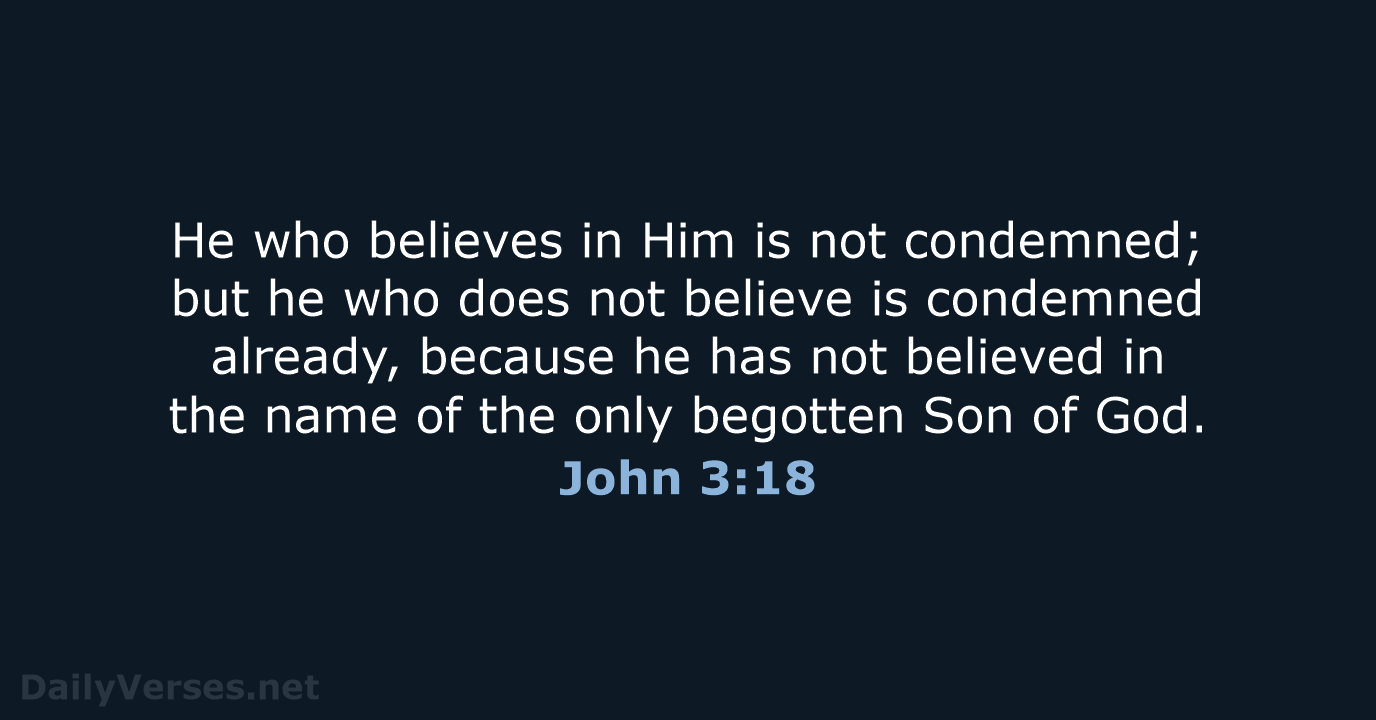 John 3:18 - NKJV