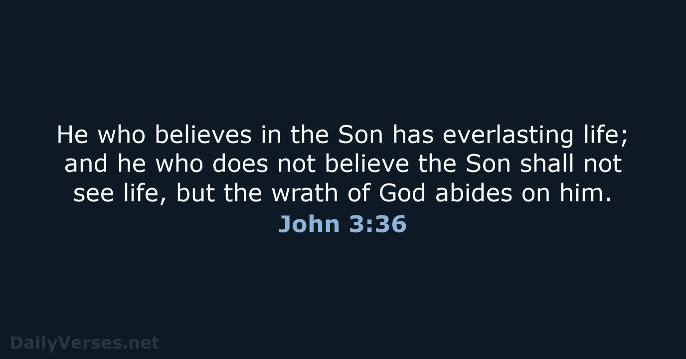 John 3:36 - NKJV