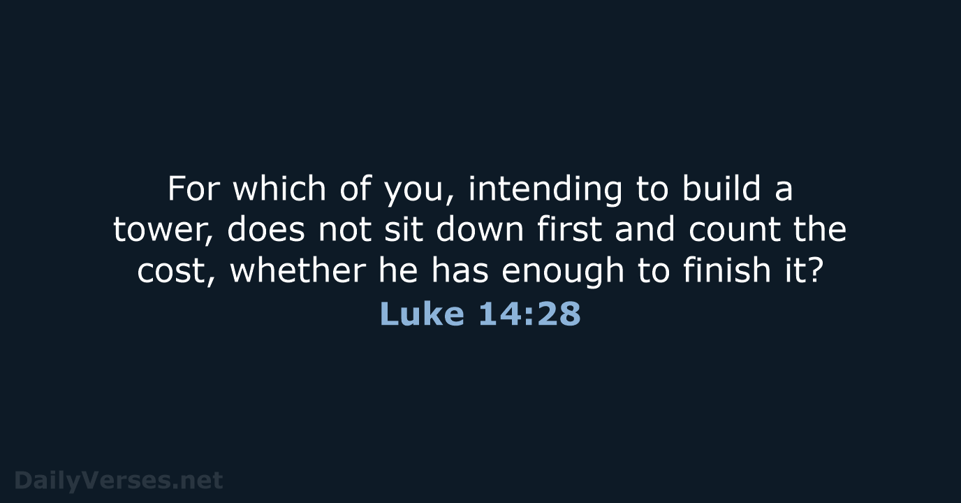 Luke 14:28 - NKJV