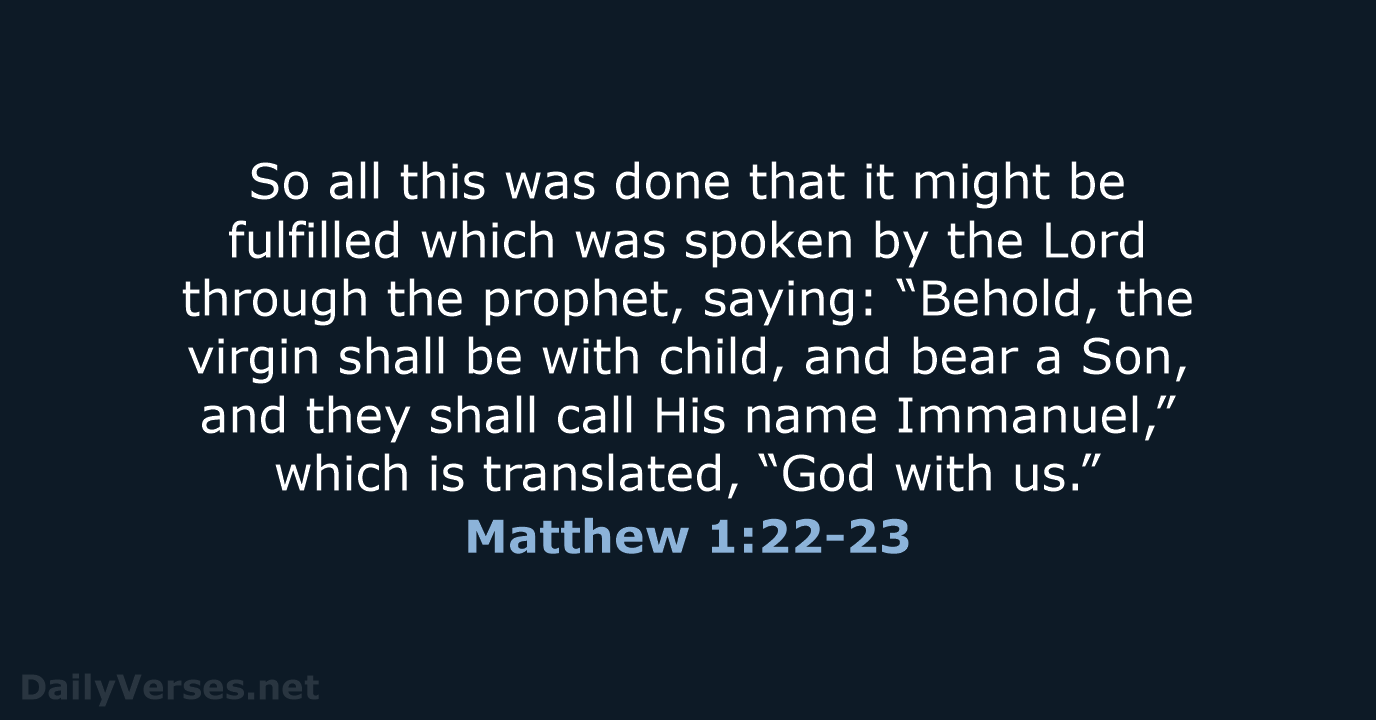 Matthew 1:22-23 - NKJV