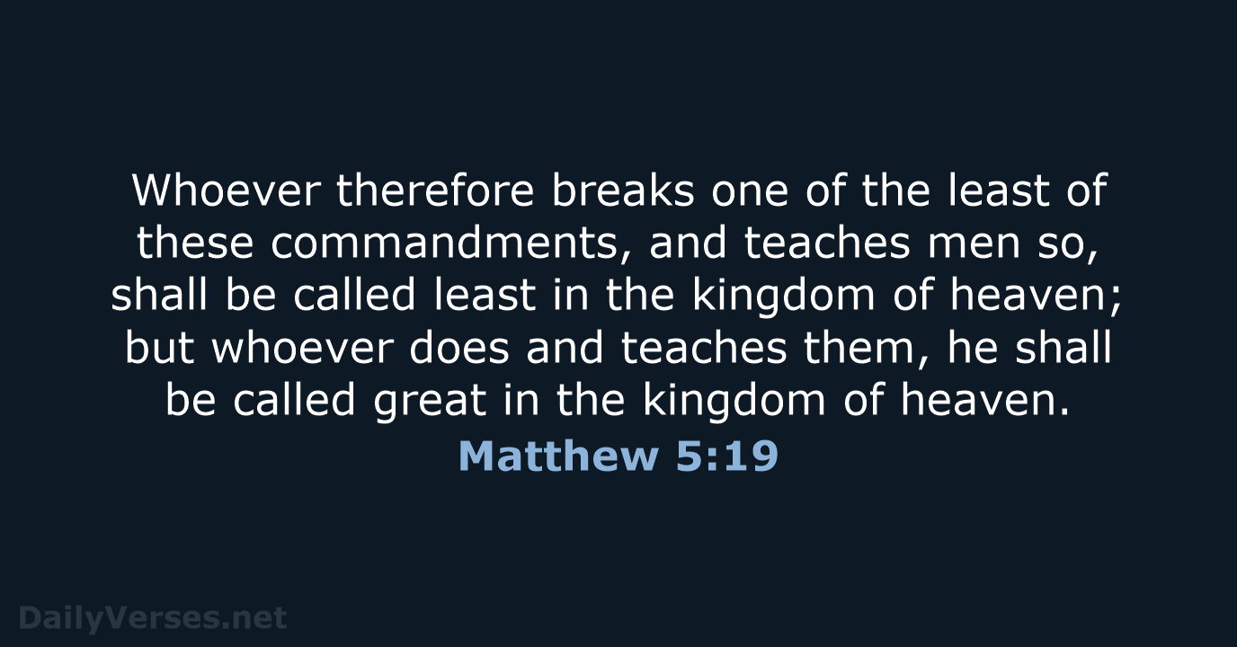 Matthew 5:19 - NKJV