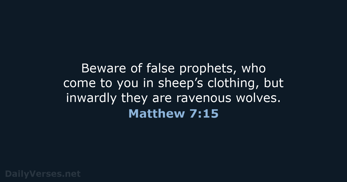 Matthew 7:15 - NKJV