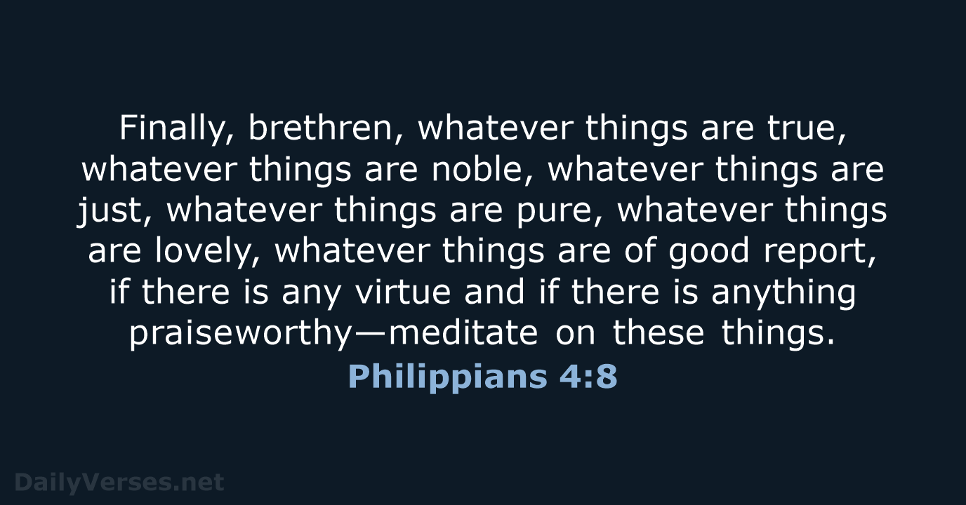 Philippians 4 8 Bible Verse NKJV DailyVerses