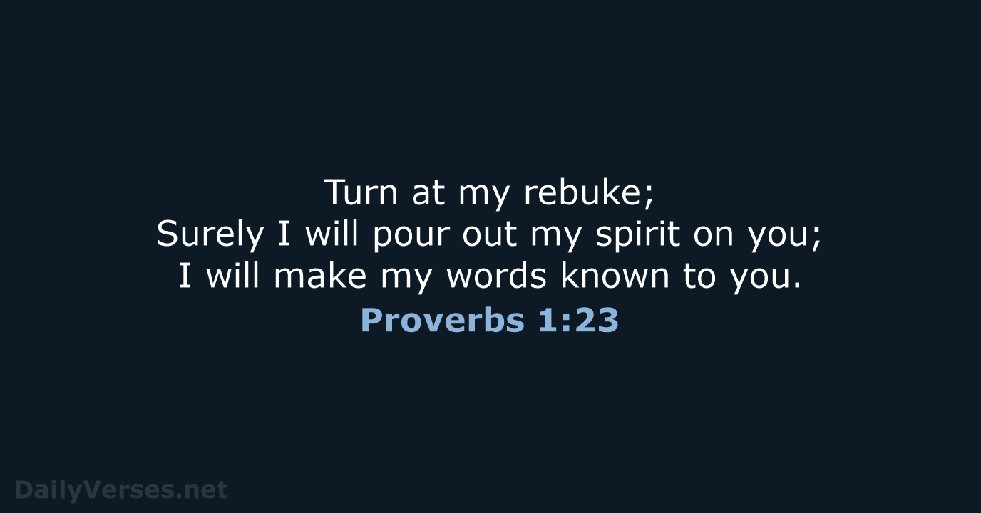 Proverbs 1:23 - NKJV