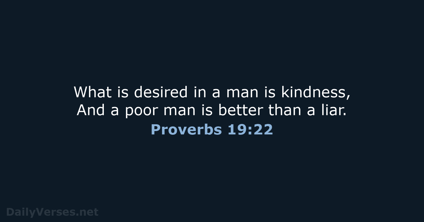 Proverbs 19:22 - NKJV