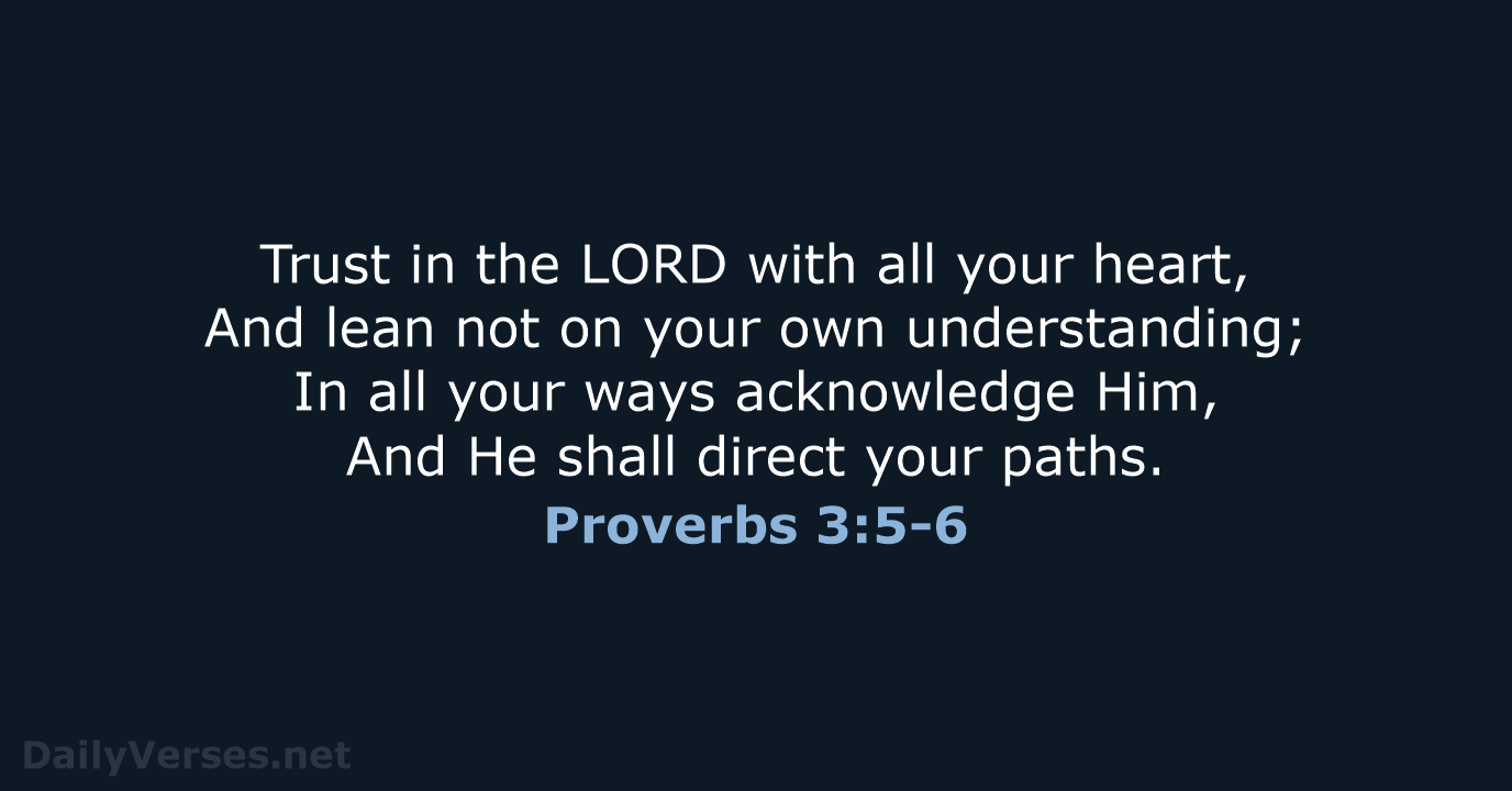 proverbs 3 5-6 nkjv