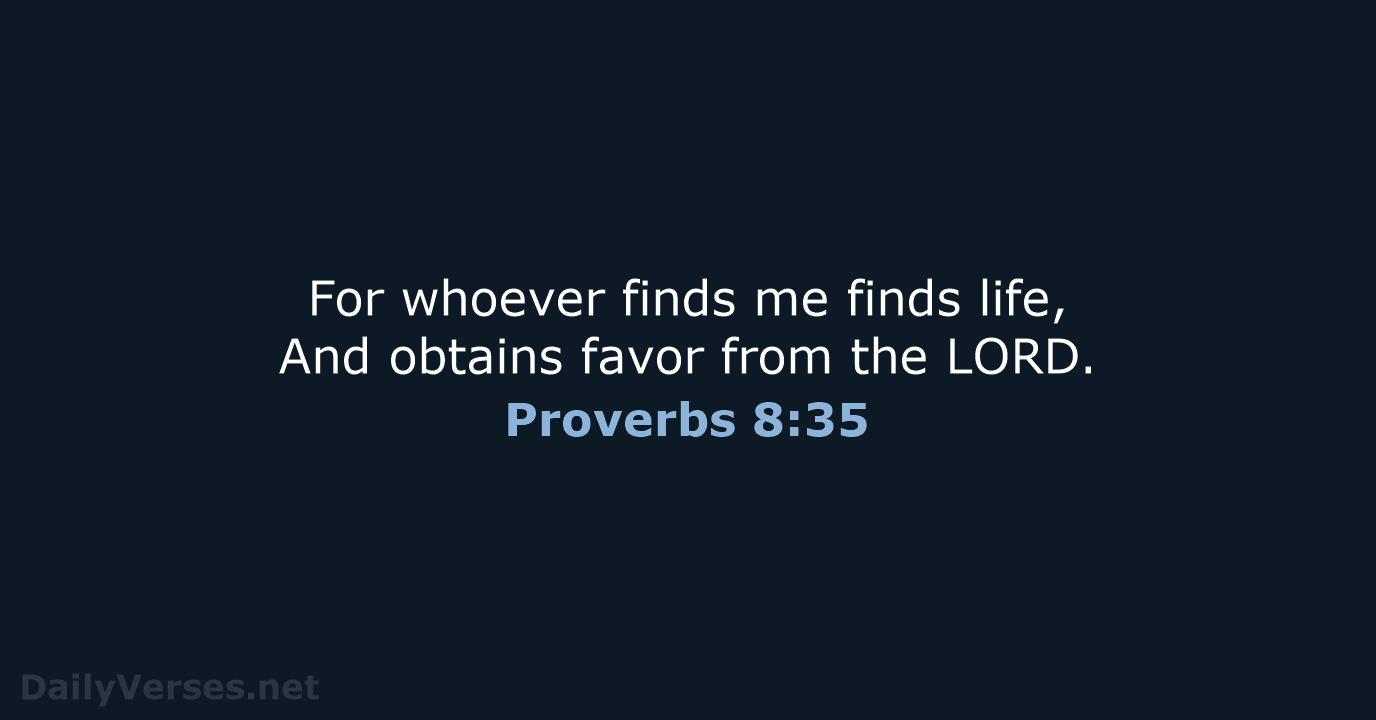 Proverbs 8 35 Bible Verse NKJV DailyVerses